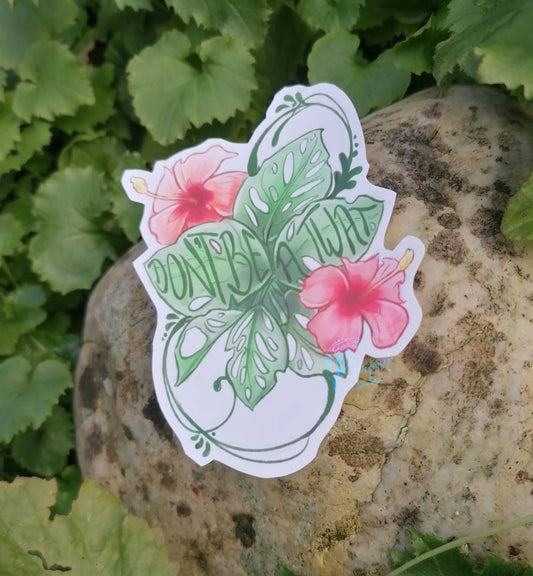 Don't Be a Twat Leafy Subtle Statement Sticker