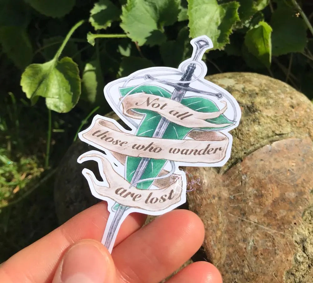 'Not all those who wander are lost' LotR Quote Sticker